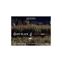 Universe Publishing A Quiet Place (inbunden, eng)