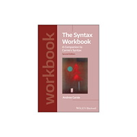John Wiley And Sons Ltd The Syntax Workbook (häftad, eng)