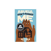 WW Norton & Co Abuela, Don't Forget Me (inbunden, eng)