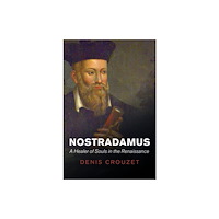 John Wiley And Sons Ltd Nostradamus (häftad, eng)