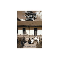 Peepal Tree Press Ltd The Makings of You (häftad, eng)