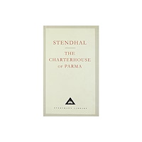 Everyman The Charterhouse Of Parma (inbunden, eng)