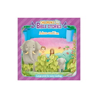 Authentic Media Children's Bible Stories: Adam and Eve (häftad, eng)