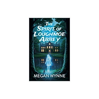 Collective Ink Spirit of Loughmoe Abbey, The (häftad, eng)