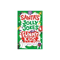Michael O'Mara Books Ltd Santa's Jolly Jokes for Funny Kids (häftad, eng)