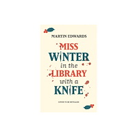 Bloomsbury Publishing (UK) Miss Winter in the Library with a Knife (häftad, eng)