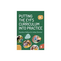 Sage Publications Ltd Putting the EYFS Curriculum into Practice (häftad, eng)