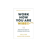 HarperCollins Focus Work How You Are Wired (inbunden, eng)