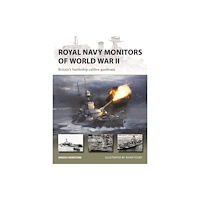 Bloomsbury Publishing PLC Royal Navy Monitors of World War II (häftad, eng)