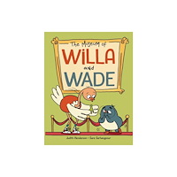 Kids Can Press The Museum of Willa and Wade (inbunden, eng)