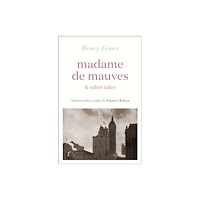 Quercus Publishing Madame de Mauves & Other Tales (häftad, eng)