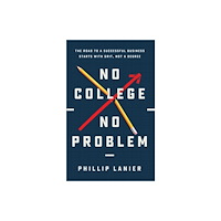 Forefront Books No College, No Problem (inbunden, eng)