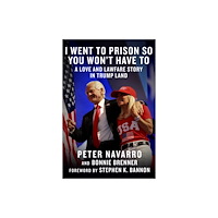 Skyhorse Publishing I Went to Prison So You Won't Have To (inbunden, eng)