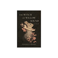 ECW Press,Canada The Witch of Willow Sound (häftad, eng)