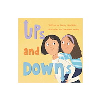 Second Story Press Ups and Downs (inbunden, eng)