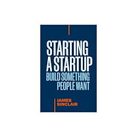 Page Two Books, Inc. Starting a StartUp (häftad, eng)