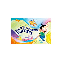 Arsenal Pulp Press Eddy's Shadow Puppets (inbunden, eng)