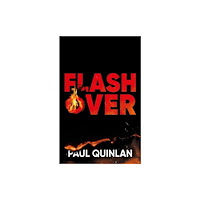 Troubador Publishing Flashover (häftad, eng)