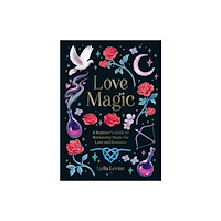 Octopus publishing group Love Magic (inbunden, eng)