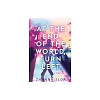 Watkins Media Limited At the End of the World, Turn Left (häftad, eng)