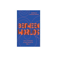 Westland Publications Limited Between Worlds (häftad, eng)