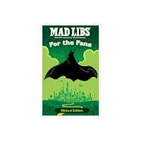 Penguin Young Readers Mad Libs: For the Fans: Wicked Edition (häftad, eng)