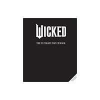 Insight Editions Wicked: The Ultimate Pop-Up Book (inbunden, eng)