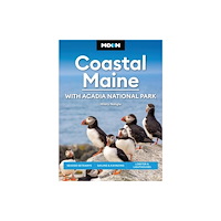 Avalon Travel Publishing Moon Coastal Maine: With Acadia National Park (9th Edition, Revised) (häftad, eng)