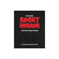 Insight Editions The Official Rocky Horror Late Night Double Feature (inbunden, eng)