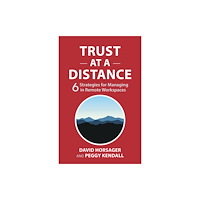 Berrett-Koehler Publishers Trust at a Distance (inbunden, eng)