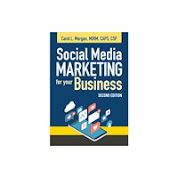 Paul & Co Pub Consortium Social Media Marketing for Your Business (häftad, eng)