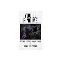 Austin Macauley Publishers You’ll Find Me (häftad, eng)