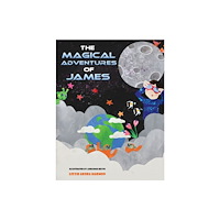 Austin Macauley Publishers The Magical Adventures of James (häftad, eng)