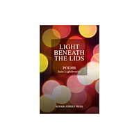 Nevada Street Press Light Beneath The Lids (häftad, eng)