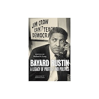 New York University Press Bayard Rustin (häftad, eng)