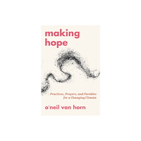 Orbis Books (USA) Making Hope (häftad, eng)