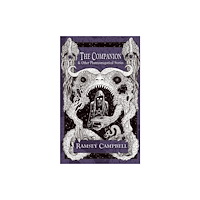 PS Publishing The Companion & Other Phantasmagorical Stories [Trade Paperback] (häftad, eng)