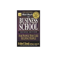 Manjul Publishing House Pvt Ltd Rich Dad's the Business School (häftad, eng)