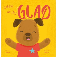 Barthelson Förlag Idag är jag glad (inbunden)