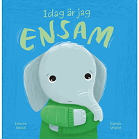 Barthelson Förlag Idag är jag ensam (inbunden)