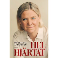 Magdalena Andersson Helhjärtat (inbunden)