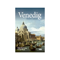 Carin Norberg Venedig : Staden i vattnet (bok, danskt band)