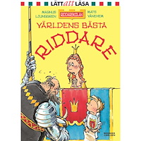 Magnus Ljunggren Världens bästa riddare (bok, kartonnage)