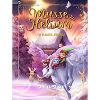 Camilla Brinck En magisk julsaga : Jul med Musse & Helium (inbunden)
