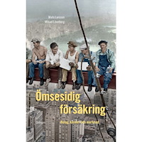 Mats Larsson Ömsesidig försäkring : bolag, kunder och marknad (bok, danskt band)