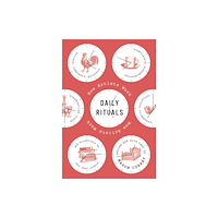 Not Stated Daily Rituals (häftad, eng)