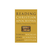 Augsburg Fortress Publishers Reading Christian Apocrypha (häftad, eng)