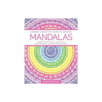 Schiffer Publishing Ltd A Bright & Beautiful Guide to Drawing Mandalas (häftad, eng)