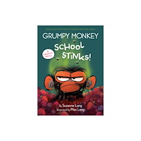Random House USA Inc Grumpy Monkey School Stinks! (inbunden, eng)