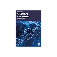 Taylor & francis ltd Genomics for Nurses (häftad, eng)